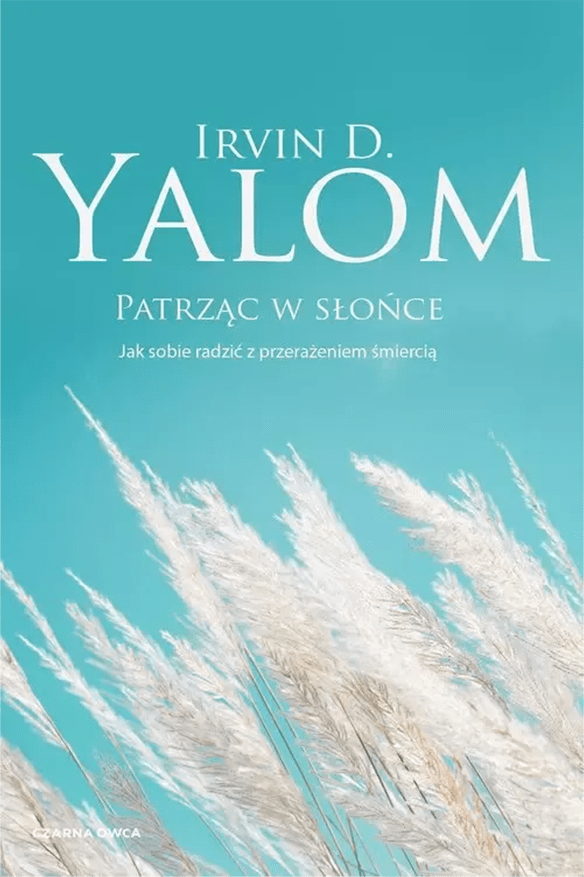 Patrząc w słońce – Irvin D. Yalom