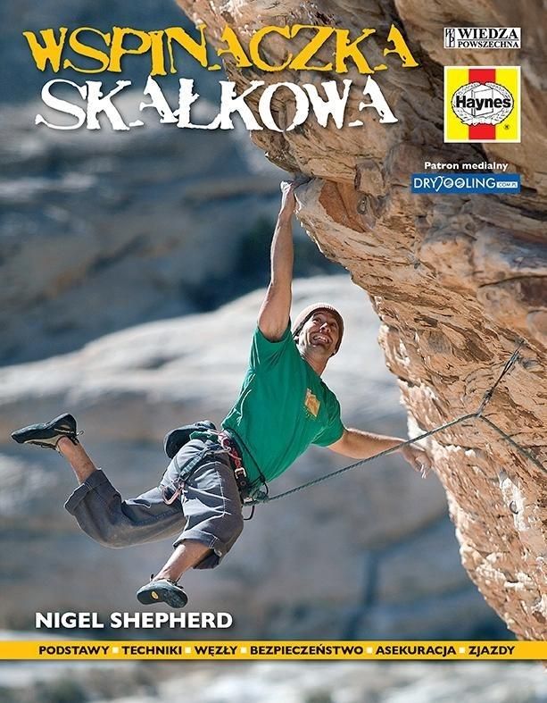 Wspinaczka skałkowa – Nigel Shepherd